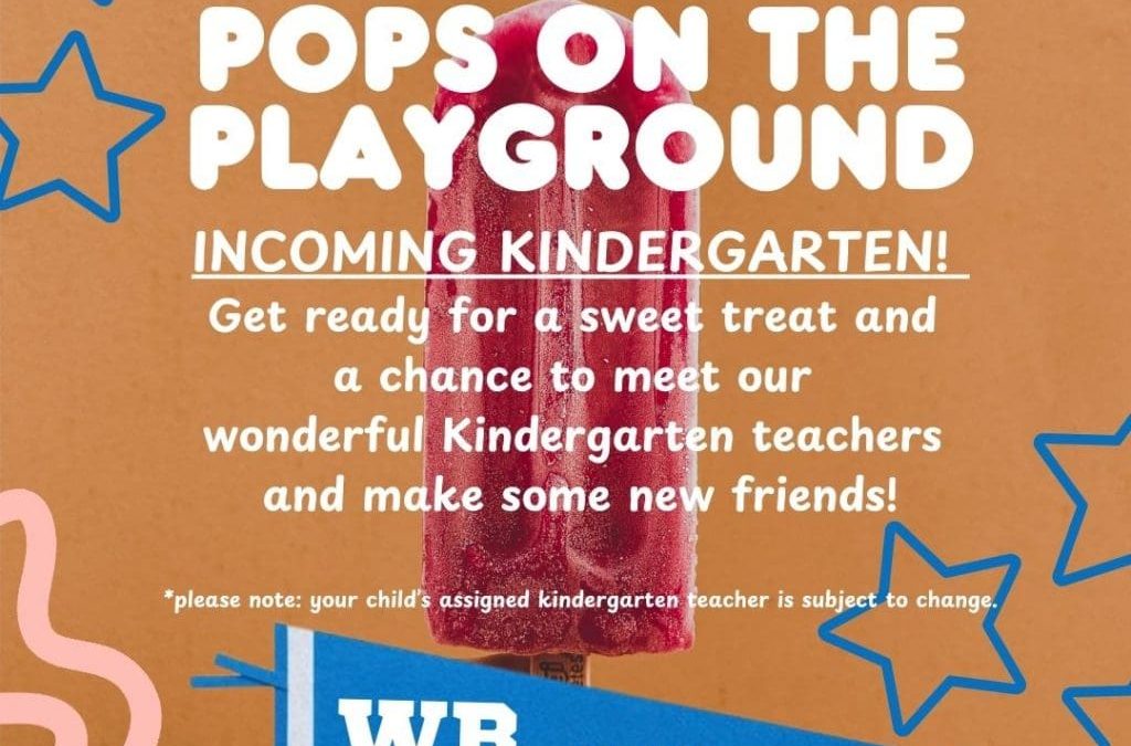 Incoming Kindergarten! Pops on the Playground; 8/22 @ 11AM