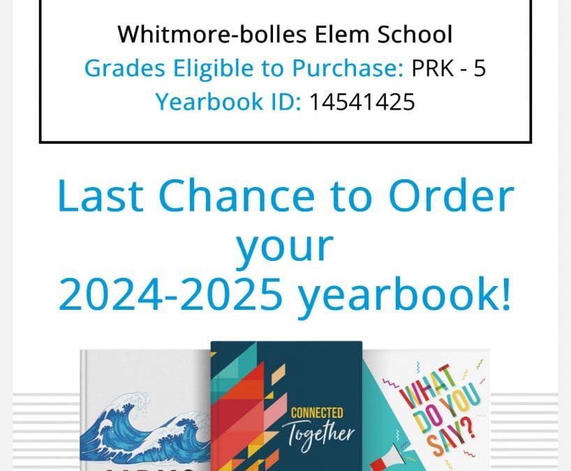 Last Chance to Order your 2024-25 yearbook!